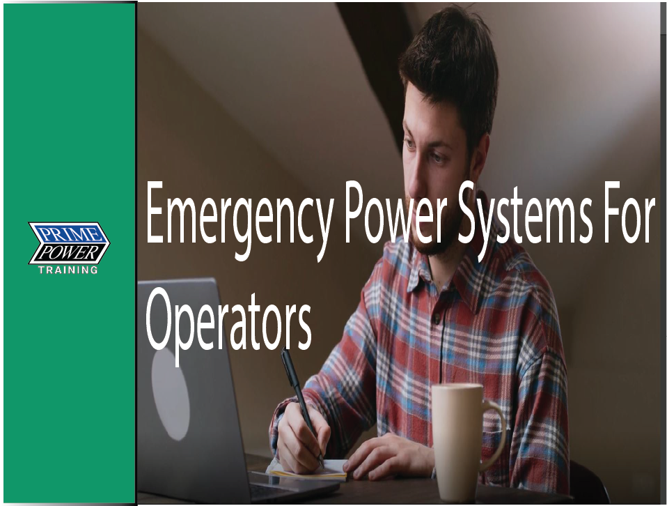 Emergency Power Systems for Operators